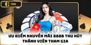 Bí Quyết Nhận Thưởng Tiền Tỷ Từ Các Chương Trình Khuyến Mãi Nhà Cái 888B