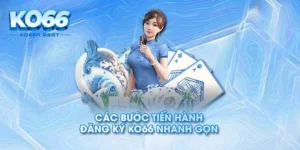 Đánh Giá Chi Tiết Nhà Cái KO66 Mang Lại Lợi Nhuận Khủng Cho Người Chơi